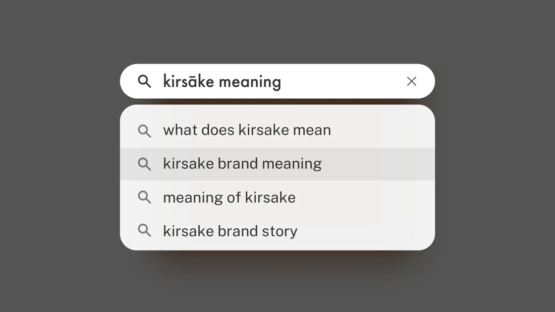 Kirsāke Meaning: The Story Behind Our Name